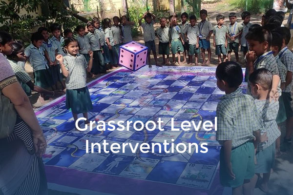 Grassroot Level Interventions